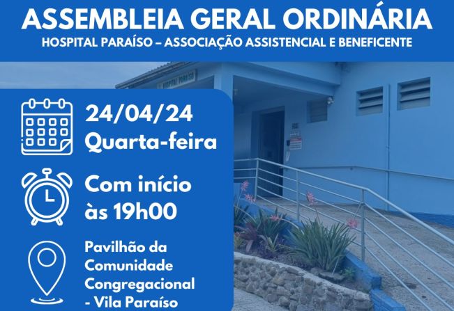 Hospital Paraíso: Assembleia Geral Ordinária
