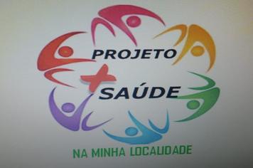 Projeto Saúde na Minha Localidade tem início no município