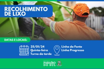 Recolhimento de lixo: datas e locais (25/01)