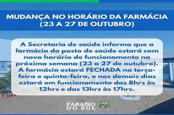 Aviso: mudança no horário da farmácia (23 a 27 de outubro)