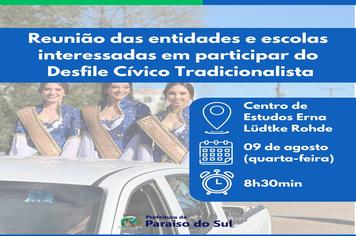 Reunião das entidades e escolas interessadas em participar do Desfile Cívico Tradicionalista