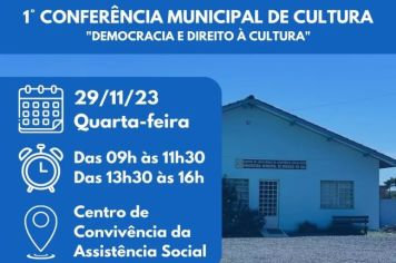 Convite para a 1ª Conferência Municipal de Cultura - 