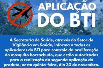 Secretaria de Saúde: Aplicação do BTI