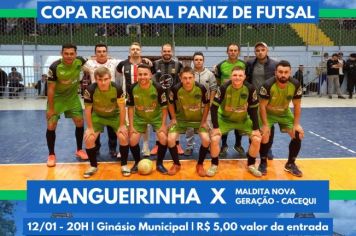 Convite para partida da equipe da Mangueirinha, representante paraisense na Copa Regional Paniz de Futsal (etapa oitavas de final)