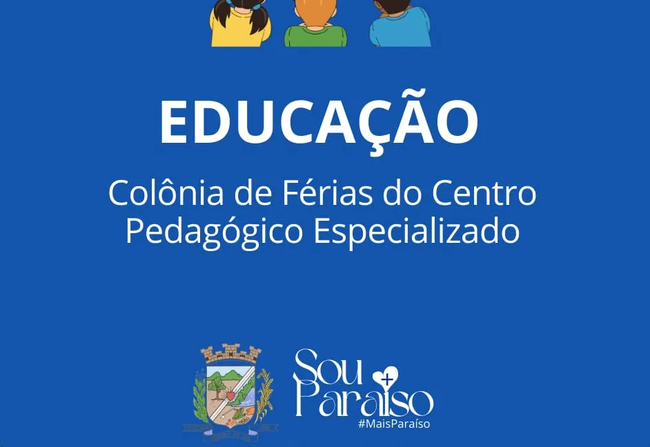 Município mantém atendimento do Centro Pedagógico Educacional Especializado durante o recesso escolar