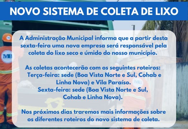 Comunicado: novo sistema de coleta de lixo