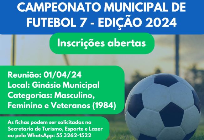 Inscrições abertas: Campeonato Municipal de Futebol 7 - Edição 2024