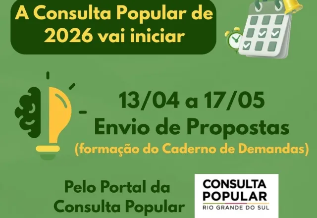 Consulta Popular 2026/2027 recebe propostas da comunidade até 17 de maio