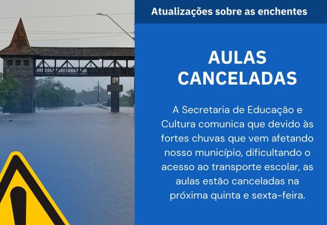 Atualizações sobre as enchentes: aulas canceladas