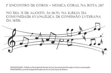 1º Encontro de Corais acontecerá amanhã, 31 em Paraíso do Sul