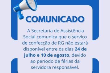 Comunicado: confecção de RG indisponível (24 de julho a 10 de agosto)