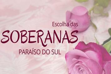 Conheça as candidatas ao título de Soberanas de Paraíso do Sul