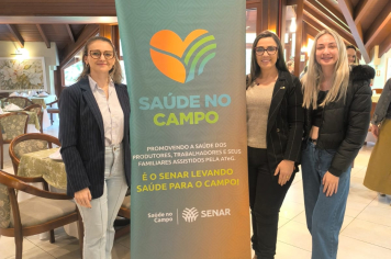 Famílias de Paraíso do Sul serão assistidas pelo Programa Saúde no Campo do Senar-RS