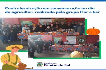 Confraternização em comemoração ao dia do agricultor, realizado pelo grupo Flor e Ser