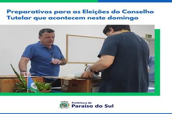 Preparativos para as Eleições do Conselho Tutelar que acontecem neste domingo (01/10)