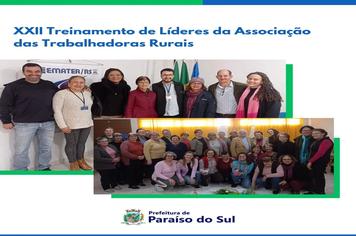 XXII Treinamento de Líderes da Associação das Trabalhadoras Rurais