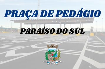 Praça de Pedágio em Paraíso do Sul