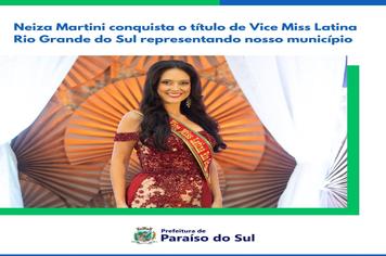 Neiza Martini conquista o título de Vice Miss Latina Rio Grande do Sul representando nosso município