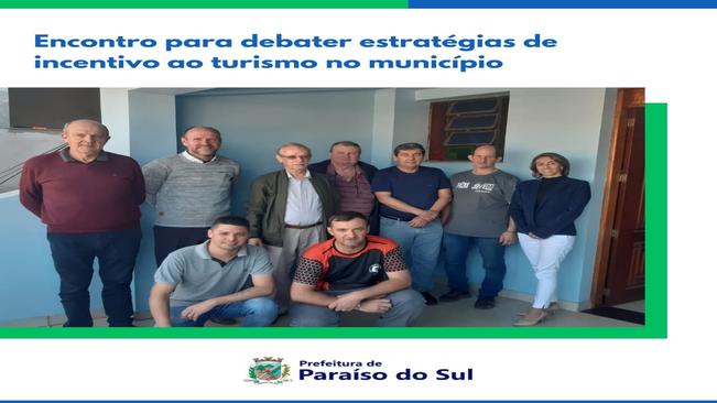Encontro para debater estratégias de incentivo ao turismo no município