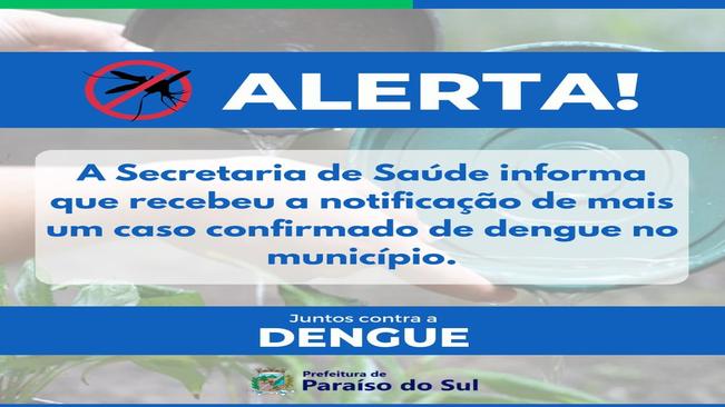 Aviso: casos de dengue no município