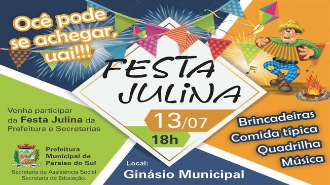Prefeitura de Paraíso do Sul realiza hoje sua Festa Julina