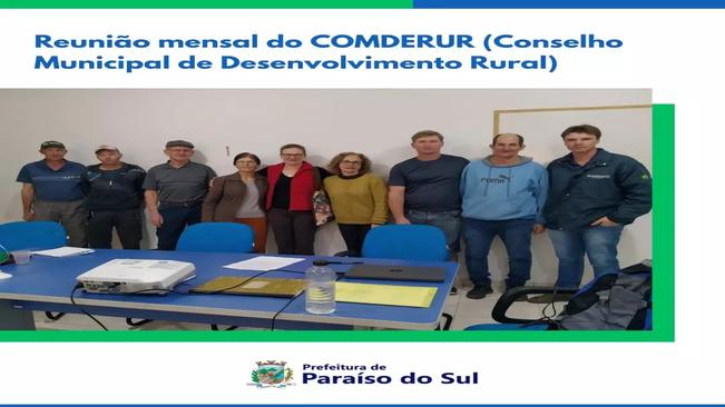 Reunião mensal do COMDERUR (Conselho Municipal de Desenvolvimento Rural)