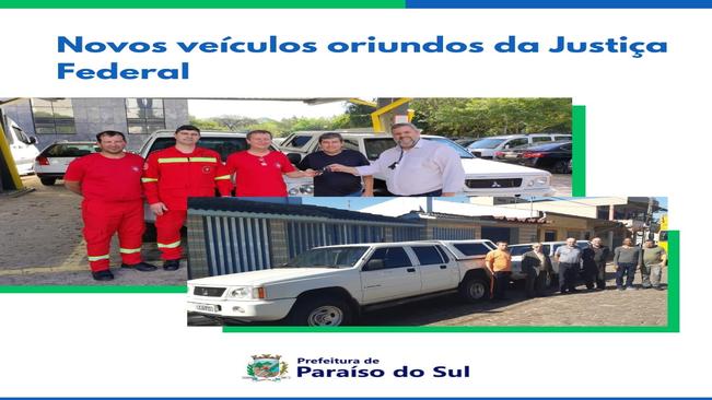 Novos veículos oriundos da Justiça Federal