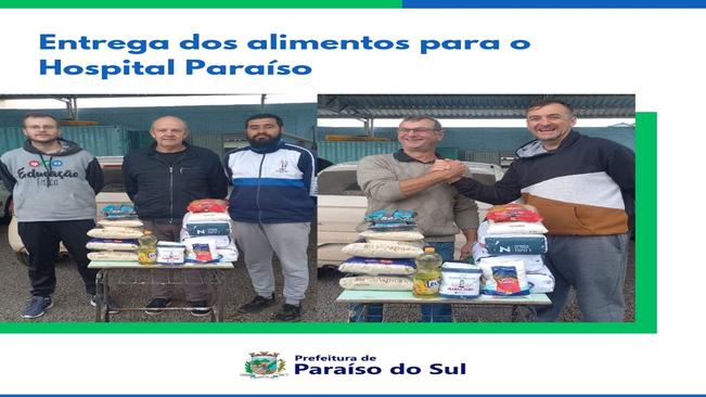 Entrega dos alimentos para o Hospital Paraíso