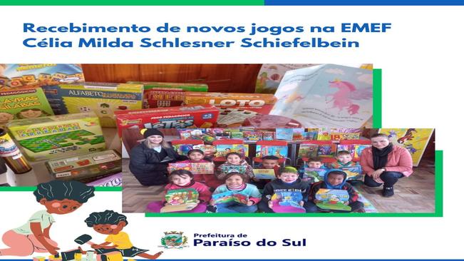 Recebimento de novos jogos na EMEF Célia Milda Schlesner Schiefelbein